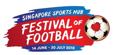 SINGAPORE SPORTS HUB FESTIVAL OF FOOTBALL WILL BE THE LARGEST CELEBRATION OF THE BEAUTIFUL GAME