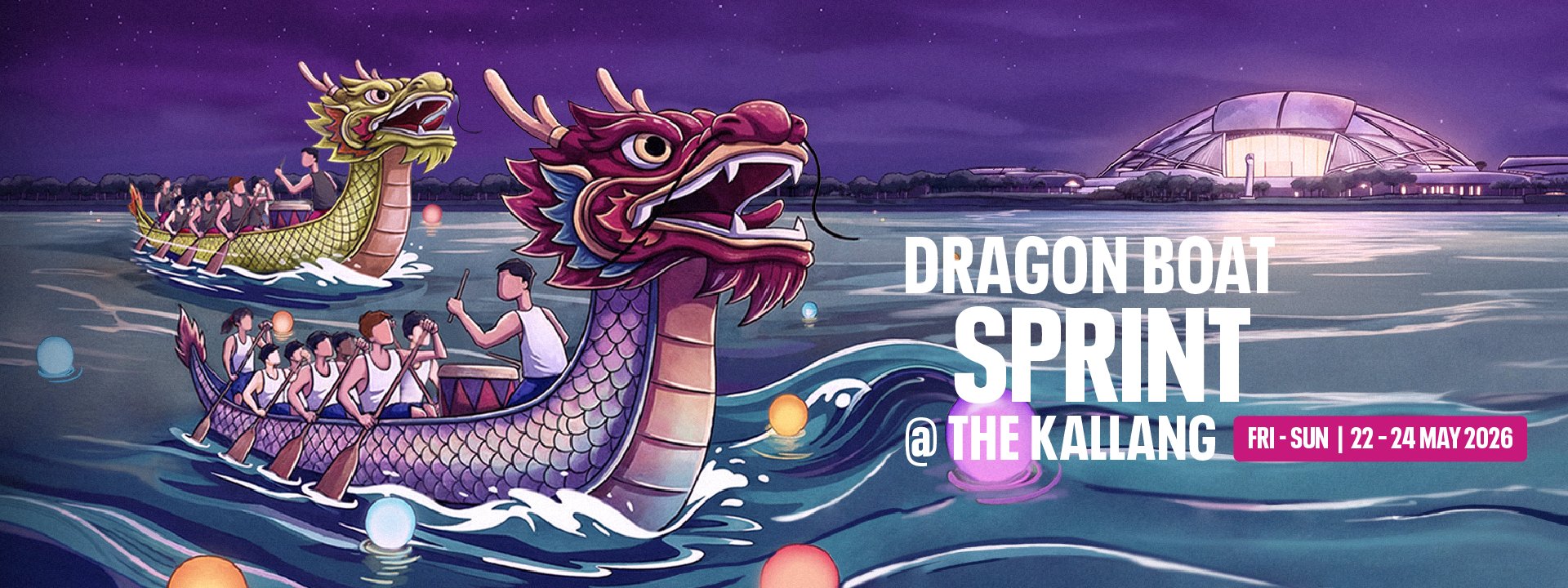 Dragon Boat Sprint @ The Kallang