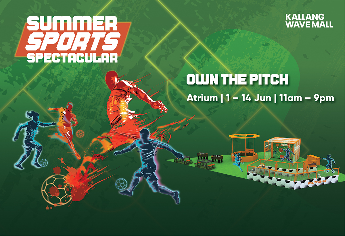 Own The Pitch At Kallang Wave Mall